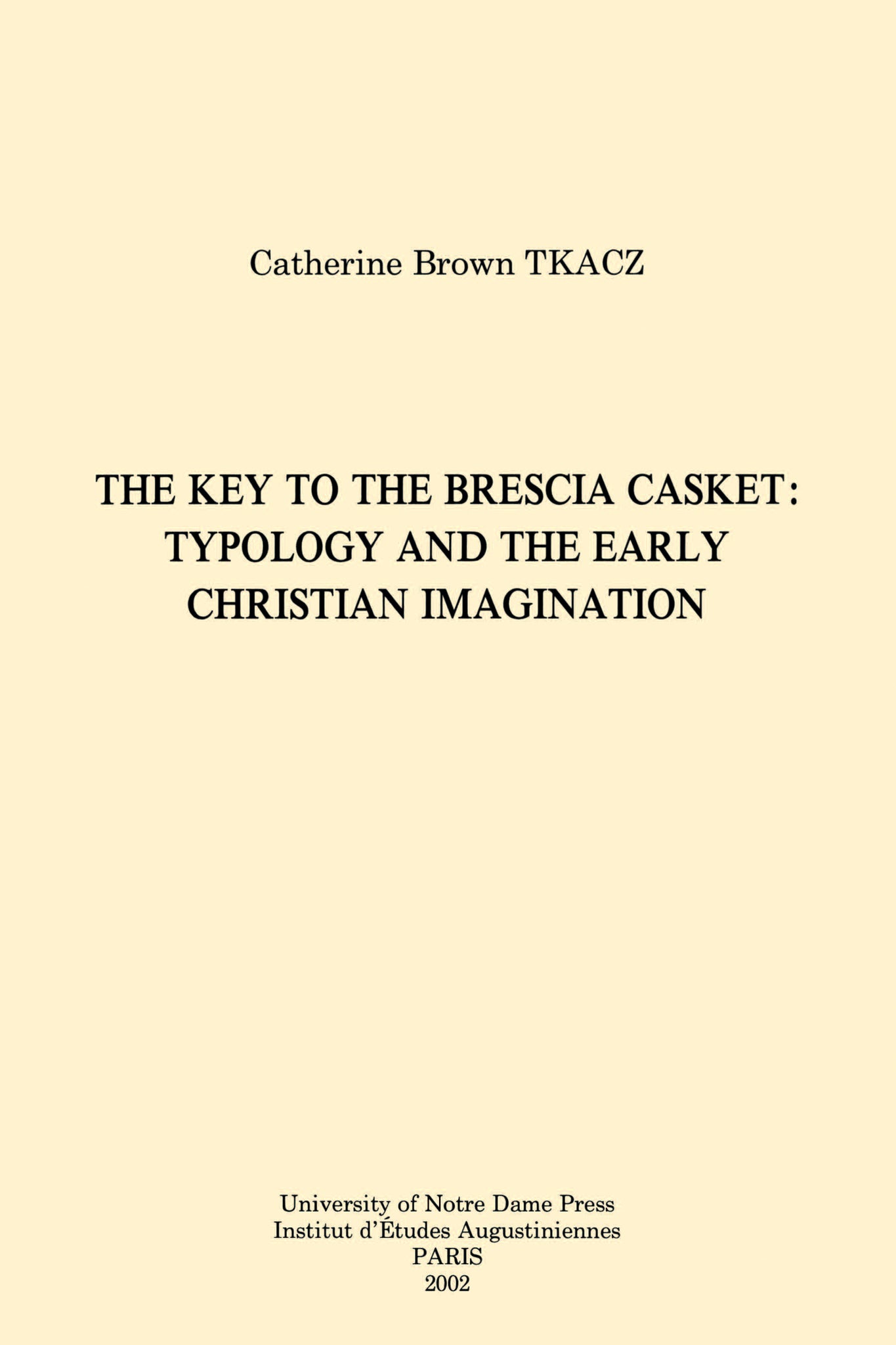 The Key to the Brescia Casket